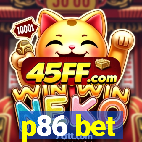 p86 bet
